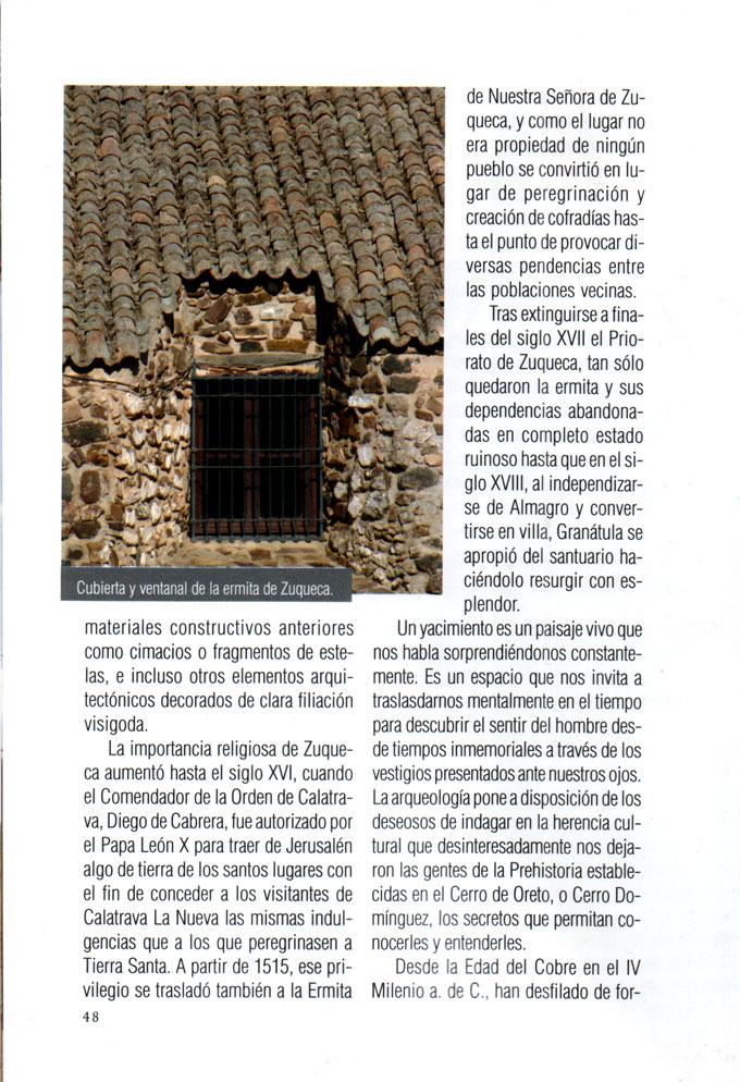 Oreto y Zuqueca, encrucijada de civilizacioens