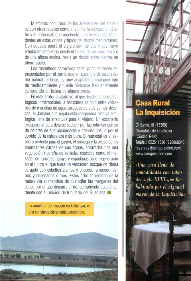 El Embalse Vega del Jabal�n, reserva de fauna.